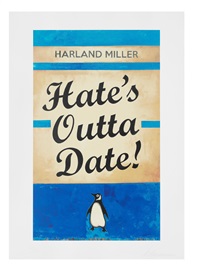Hate's Outta Date (Blue), 2022