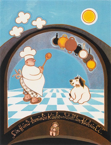 Ein Hund kam in die Küche und stahl dem Koch ein Ei by Gottfried Ein Hund kam in die Küche und stahl dem Koch ein Ei by Gottfried