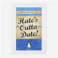 Hate's Outta Date (Blue), 2022