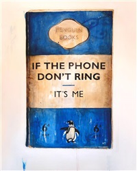 If The Phone Don't Ring It's Me, 2008