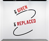& GIVEN & REPLACED, 2009