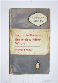 Incurable Romantic Seeks Dirty Filthy Whore, 2010