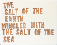 The salt of the earth mingled with the salt..., 1996