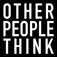 Other People Think, 2012