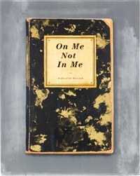 On Me Not In Me, 2015