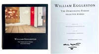 William Eggleston The Democratic Forest..., 2016