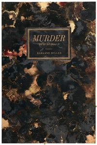 Murder - We've All Done It, 2012