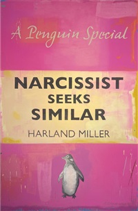 Narcissist Seeks Similar, 2021