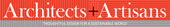 Architects + Artisans