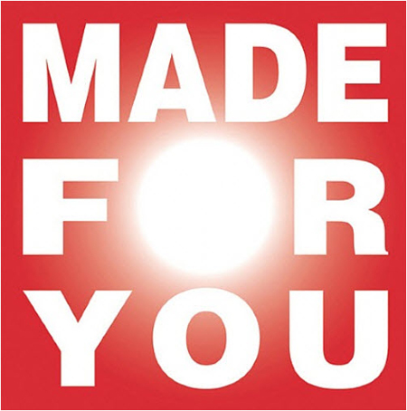 Made For You by Barbara Kruger Made For You by Barbara Kruger