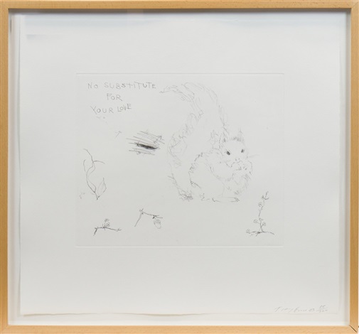 Tracey Emin、NO SUBSTITURE FOR YOUR LOVE