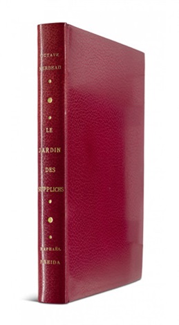 Octave Mirbeau. Le Jardin des Supplices by Raphaël Freida on artnet